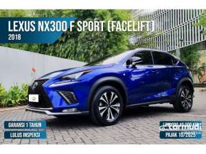 Jual bekas 2018 Lexus NX 300 2.0 F Sport SUV Odo 40 Rbuan DP TERENDAH,lokasi di Banten