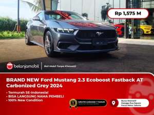 Jual bekas BRAND NEW Ford Mustang 2.3 Ecoboost Fastback AT Carbonized Grey 2024,lokasi di 