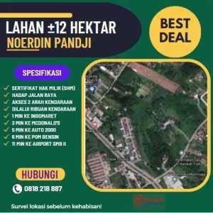 Dijual Tanah Nurdin Panji Palembang 12 Hektar lokasi di Sako, tersedia melalui melalui situs Olx