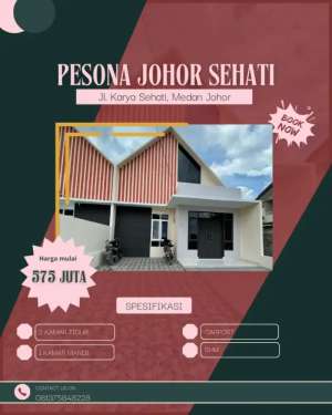 EXCLUSIVE HANYA 3 SAJA PESONA JOHOR SEHATI DESIGN CANTIK MENAWAN lokasi di Medan Johor, tersedia melalui melalui situs Olx