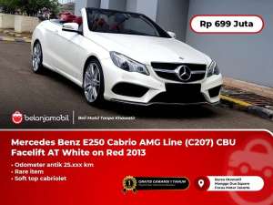 Jual bekas KM 25RB Mercedes Benz Mercy E 250 Cabrio Soft Top AMG Line AT 2013,lokasi di 