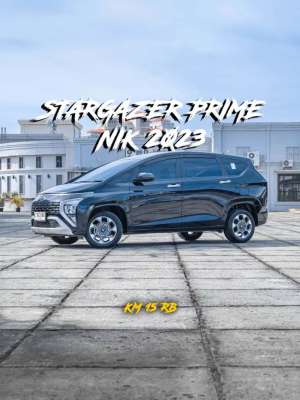 Jual bekas Stargazer Prime 2023 mdl trend style 2022 X bose 2024,lokasi di 
