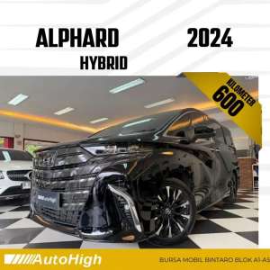 Jual bekas DP10 Km600 Perak Alphard HEV Hybrid 2024 Black Reg 2023 AUTOHIGH,lokasi di 