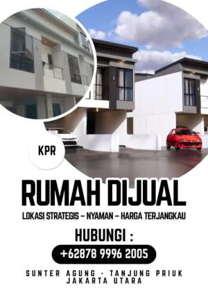 Di Jual Cepat Rumah 2 Lantai Bisa KPR Di Sunter Agung Jakarta Utara lokasi di Tanjung Priok, tersedia melalui melalui situs Olx