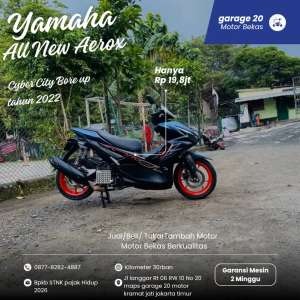 Jual bekas Yamaha Aerox 155cc Cyber City Bore up Modif Tahun 2022 Pajak Hidup,lokasi di Kramat Jati