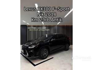 Jual bekas 2018 Lexus RX 300 2.0 F Sport SUV,lokasi di DKI Jakarta