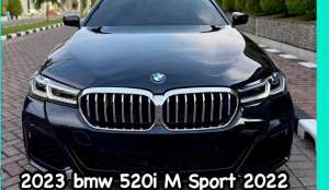 Jual bekas bmw 520i M Sport 2023 odo19rb 2022 facelift 330i,lokasi di 