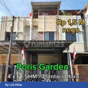 Dijual Cepat Rumah 3 Lantai Di Poris Garden, Cipondoh Indah , tersedia melalui melalui situs Rumah123