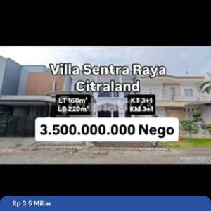 Rumah 2 Lantai Siap Huni Villa Sentra Raya Citraland Sby 747 , tersedia melalui melalui situs Rumah123