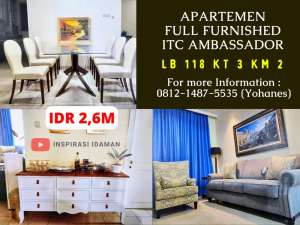 Apartemen ITC Ambassador 3BR 118mtr Lantai 24 Full Furnished lokasi di Jakarta Selatan, tersedia melalui melalui situs Olx
