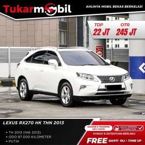 Jual bekas BERGARANSI LEXUS RX270 HK TAHUN 2013 PUTIH LOW KM,lokasi di Jakarta Selatan