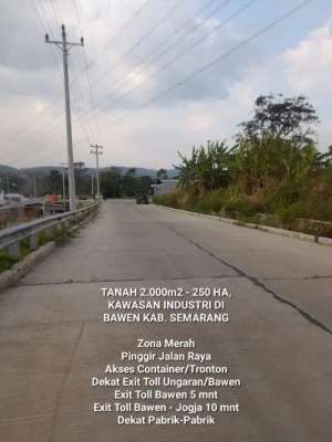 DIJUAL ZONA MERAH KAWASAN INDUSTRI BAWEN lokasi di Semarang Kab., tersedia melalui melalui situs Olx