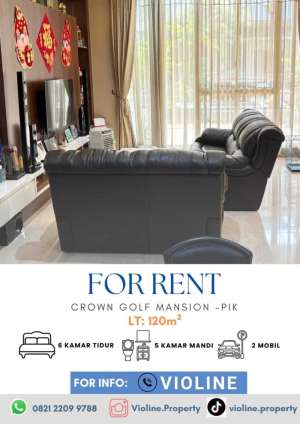 Disewakan Rumah Crown Golf Mansion PIK furnish rapi siap huni lokasi di Jakarta Utara, tersedia melalui melalui situs Olx