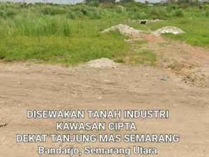 DISEWAKAN TANAH INDUSTRI 2,7HA, KAWASAN CIPTA SEMARANG lokasi di Semarang Kota, tersedia melalui melalui situs Olx