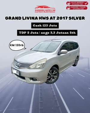 Jual bekas DP 5 Juta Grand Livina HWS AT 2017 Silver,lokasi di Jakarta Selatan