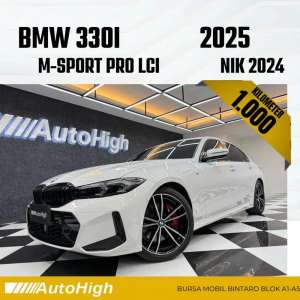 Jual bekas DP10 Km1.000 330i M-Sport Pro LCi 2024 White Reg 2023 AUTOHIGH,lokasi di Jakarta Selatan