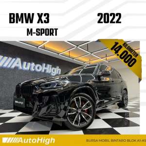 Jual bekas DP10 Km14.000 X3 M-Sport 2022 Black Reg 2024 AUTOHIGH,lokasi di Jakarta Selatan