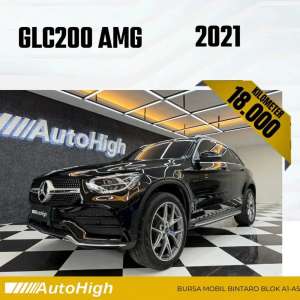 Jual bekas DP10 Km18.000 GLC200 AMG 2021 BlackGLC 200 Reg 2022 AUTOHIGH,lokasi di Tangerang Selatan Kota