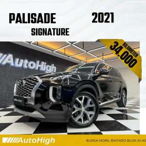 Jual bekas DP10 Km34.000 Palisade Signature 2021 Black Reg 2022 AUTOHIGH,lokasi di Jakarta Selatan