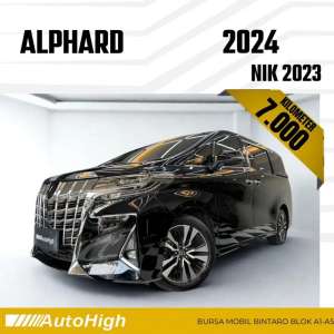 Jual bekas DP10 Km7.000 Alphard G 2023 Black Reg 2024 AUTOHIGH,lokasi di Tangerang Selatan Kota