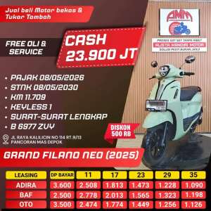 Jual bekas GRAND FILANO NEO 2025 PAJAK HIDUP KM LOW CASH KREDIVO INDODANA ALISTA,lokasi di Depok Kota