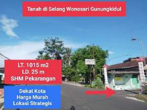 Jual Tanah Murah Strategis di Selang Kota Wonosari Gunungkidul luas 1015 m2 hanya 410 juta nego lokasi di Gunung Kidul Kab., tersedia melalui melalui situs Olx
