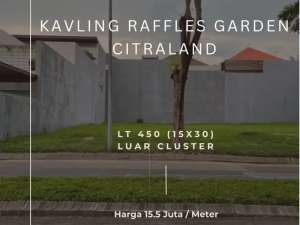 Kavling Raffles Garden Citraland Luar Cluster dkt fullerton BGI lokasi di Surabaya Kota, tersedia melalui melalui situs Olx