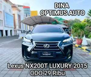 Jual bekas LEXUS NX 200T LUXURY 2015 2.0 AT, KM LOW, PAJAK PANJANG,lokasi di Jakarta Selatan