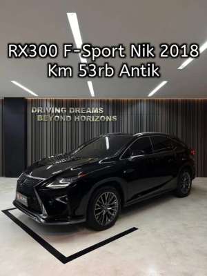 Jual bekas Lexus RX300 RX300T F-Sport 2018 Hitam Km53rb B2008GH,lokasi di Jakarta Selatan