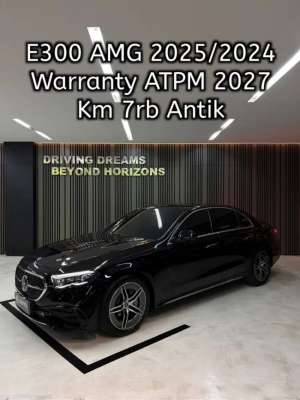 Jual bekas Mercedes-Benz E300 AMG 2025 Hitam Km7rb Nik 2024,lokasi di Jakarta Utara