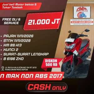 Jual bekas NMAX NON ABS 2017 PAJAK HIDUP KUNCI 2 CASH ONLY KREDIVO ALLOBANK GOPAY,lokasi di Depok Kota