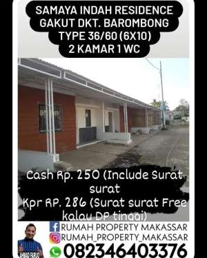 SAMAYA INDAHRESIDENCE GALUT DKT. BAROMBONG T 3660 6X10 2 Kmr 1 WC lokasi di Takalar Kab., tersedia melalui melalui situs Olx