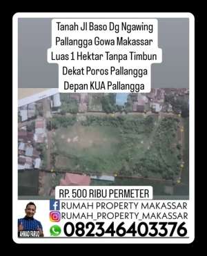 Tanah Jl Baso Dg Ngawing Pallangga Gowa Makassar 1 Hektar Tanpa timbun lokasi di Gowa Kab., tersedia melalui melalui situs Olx