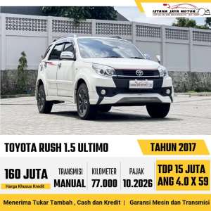 Jual bekas TOYOTA RUSH ULTIMO MT 2017,lokasi di Jakarta Selatan