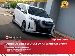 KM 32 PERAKDenza D9 D 9 Elite FWD 4x2 EV AT 2024 2025 lokasi di  , tersedia melalui melalui situs Olx