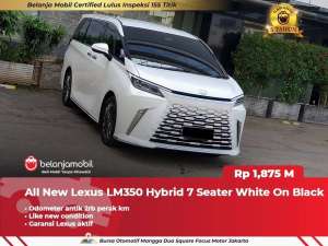 Jual bekas LOW KM 2RBAll New Lexus LM350 LM 350 Hybrid 7 Seater 20242025,lokasi di Jakarta Timur
