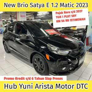 Jual bekas New Brio Satya E 1.2 Matic 2023 PjkBaru TGN1 FullVariasi Siap Pakai,lokasi di Surabaya Kota