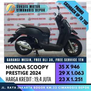 Jual bekas SCOOPY PRESTIGE 2024 CASH KREDIT KARTU KREDIT BISA SUKSES MOTOR,lokasi di Jakarta Timur
