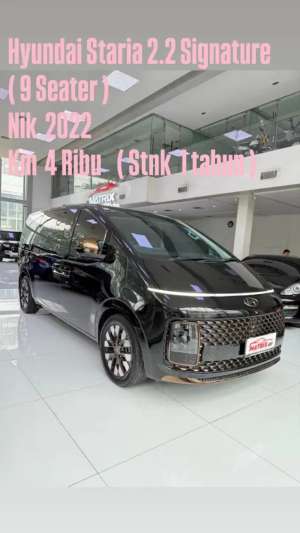 Jual bekas Hyundai Staria 2.2 Signature 9Seat Nik 2022 Black Siap pakai,lokasi di Jakarta Pusat